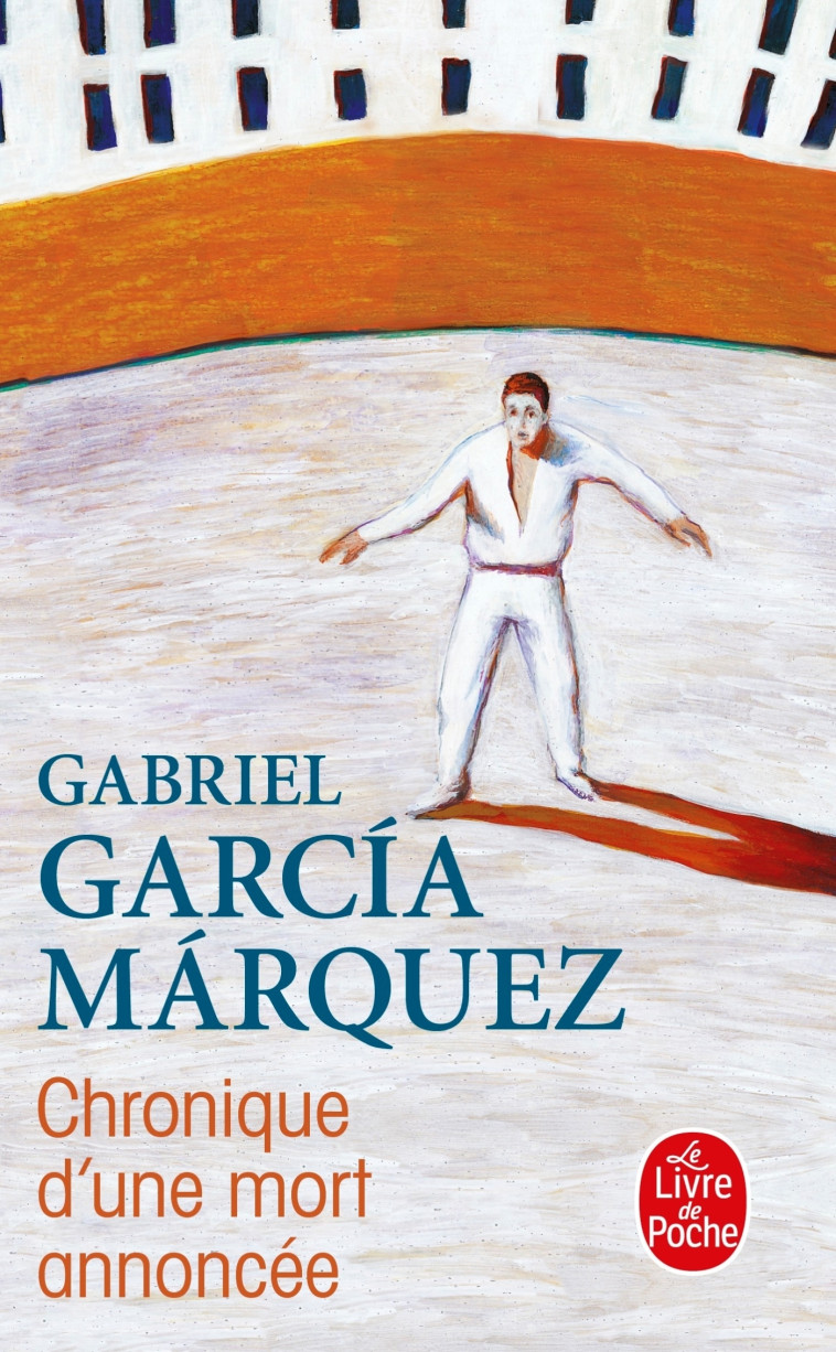 Chronique d'une mort annoncée - Gabriel García Márquez - LGF