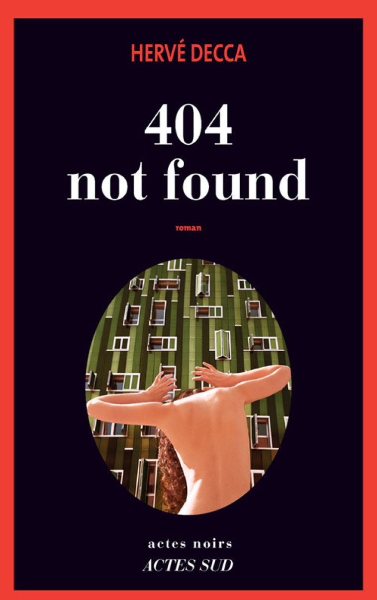 404 not found - Hervé Decca - ACTES SUD