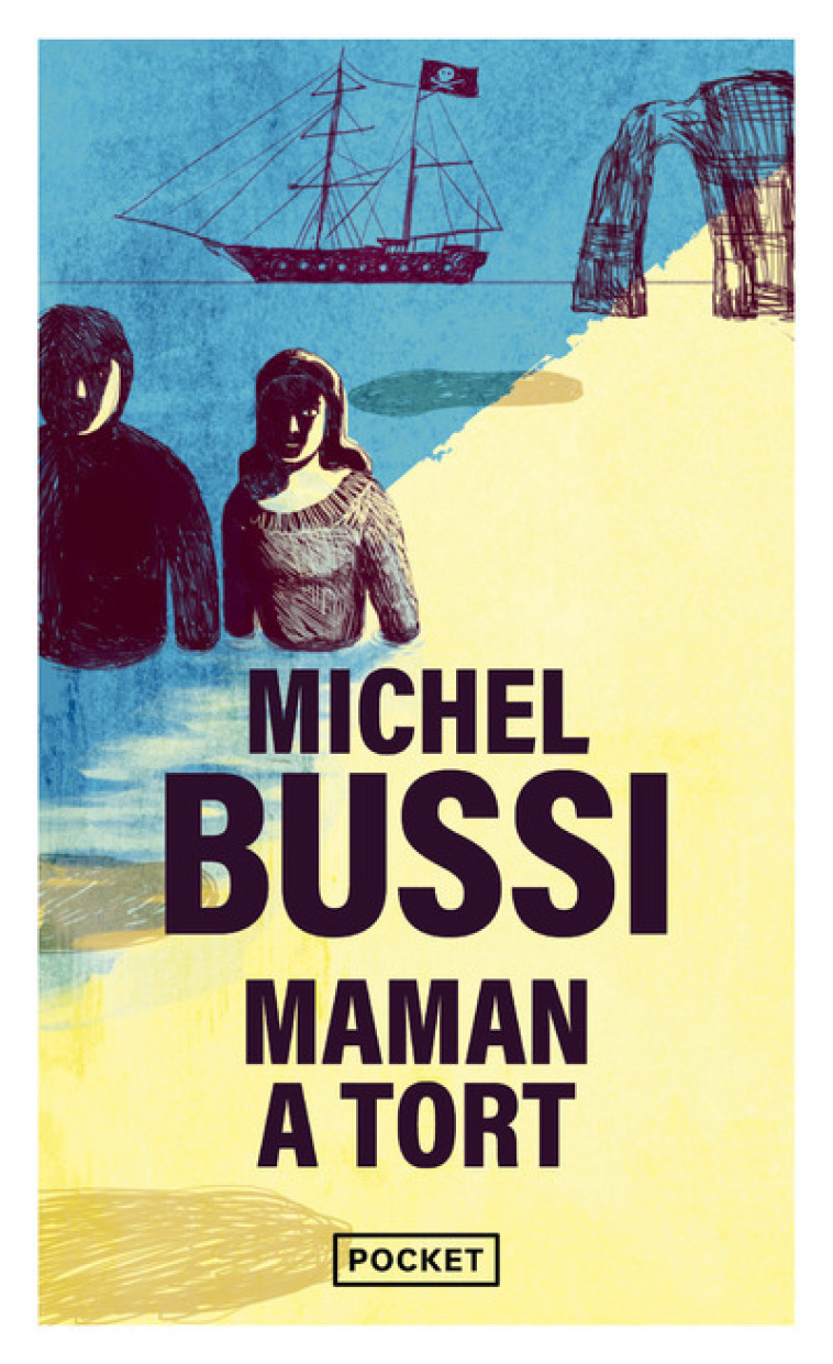 Maman a tort - Michel Bussi - POCKET