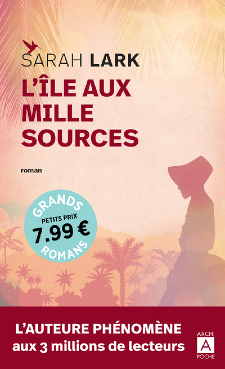 L'île aux mille sources - Sarah Lark, Penny Lewis - ARCHIPOCHE