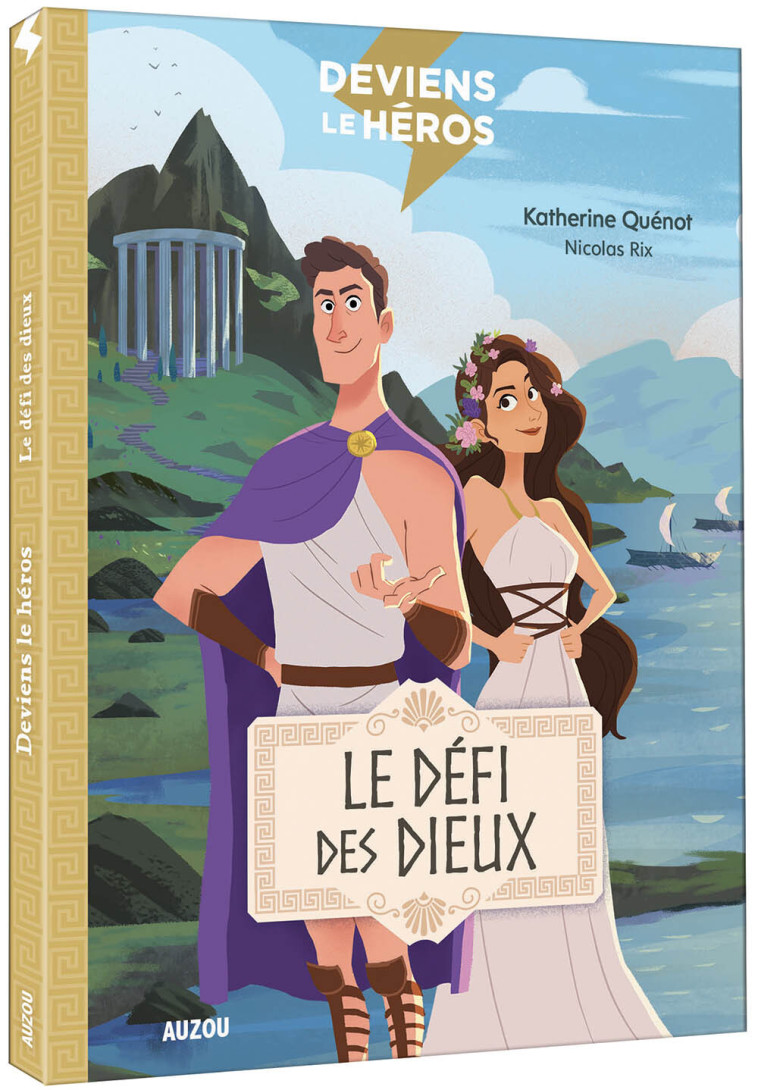 DEVIENS LE HÉROS - LE DÉFI DES DIEUX - Katherine QUENOT, Nicolas RIX - AUZOU