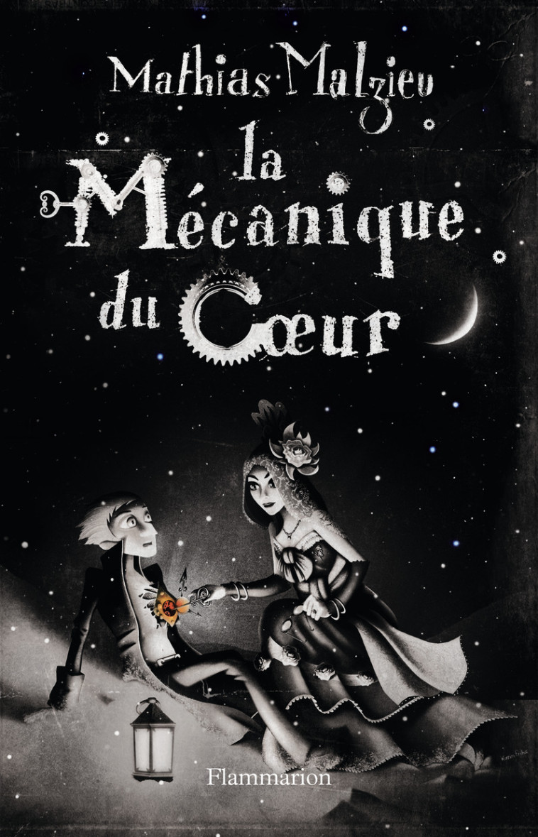 La Mécanique du coeur - Mathias Malzieu - FLAMMARION