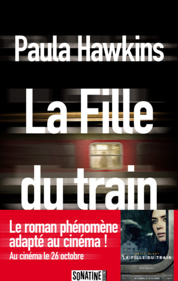 La Fille du train - Paula Hawkins, Corinne Daniellot - SONATINE