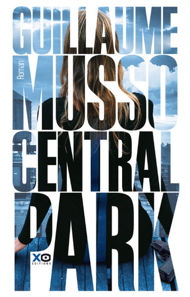 Central Park - Guillaume Musso - XO