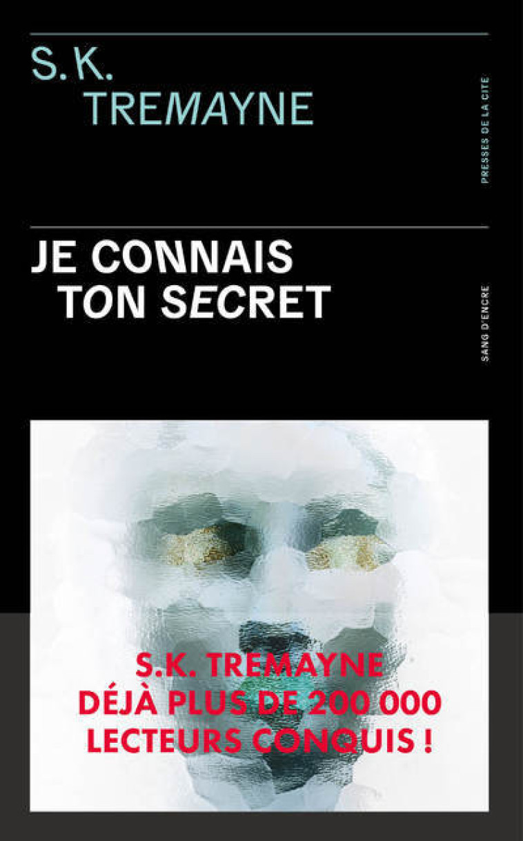 Je connais ton secret - S. K. Tremayne, Anne Duval - PRESSES CITE