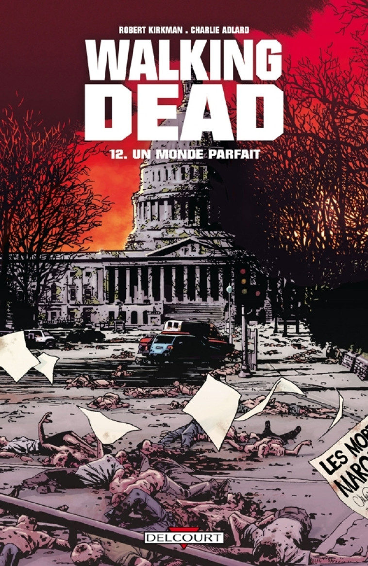 Walking Dead T12 - Robert Kirkman, Charlie Adlard - DELCOURT