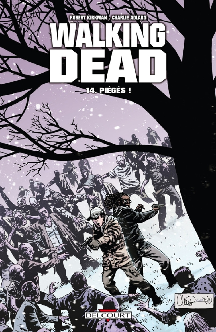 Walking Dead T14 - Robert Kirkman, Charlie Adlard - DELCOURT