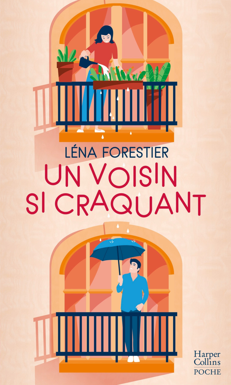 Un voisin si craquant - Léna Forestier - HARPERCOLLINS