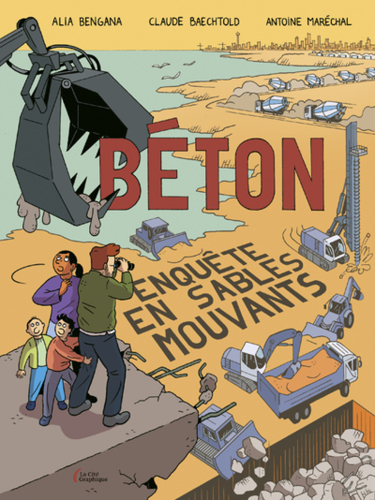 Béton - Enquête en sables mouvants - Alia Bengana, Claude Baechtold, Antoine Maréchal - PRESSES CITE