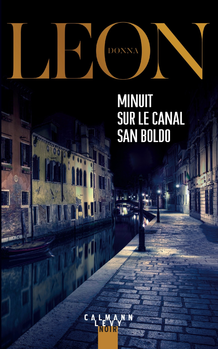 Minuit sur le canal San Boldo - Donna Leon - CALMANN-LEVY