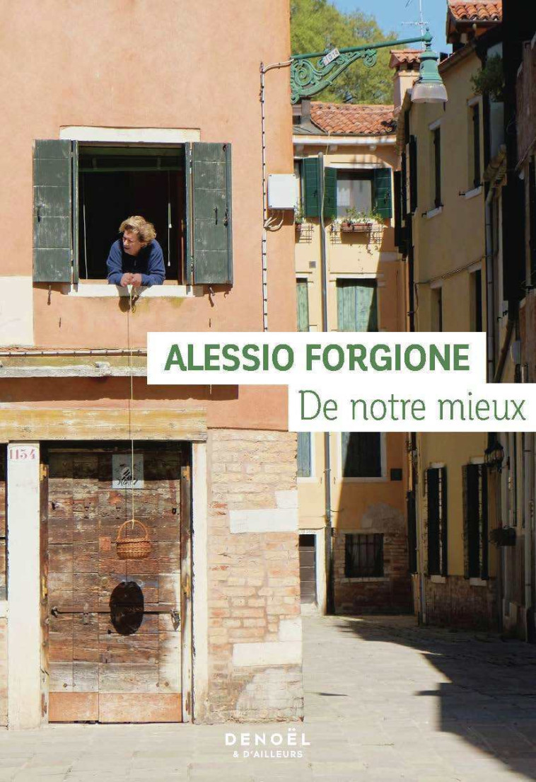 De notre mieux -  ALESSIO FORGIONE, Alessio Forgione, Lise Caillat - DENOEL