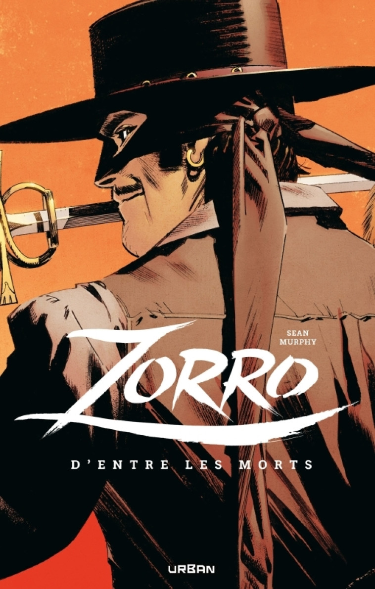 Zorro : D'entre les morts - Murphy Sean Murphy Sean - URBAN COMICS