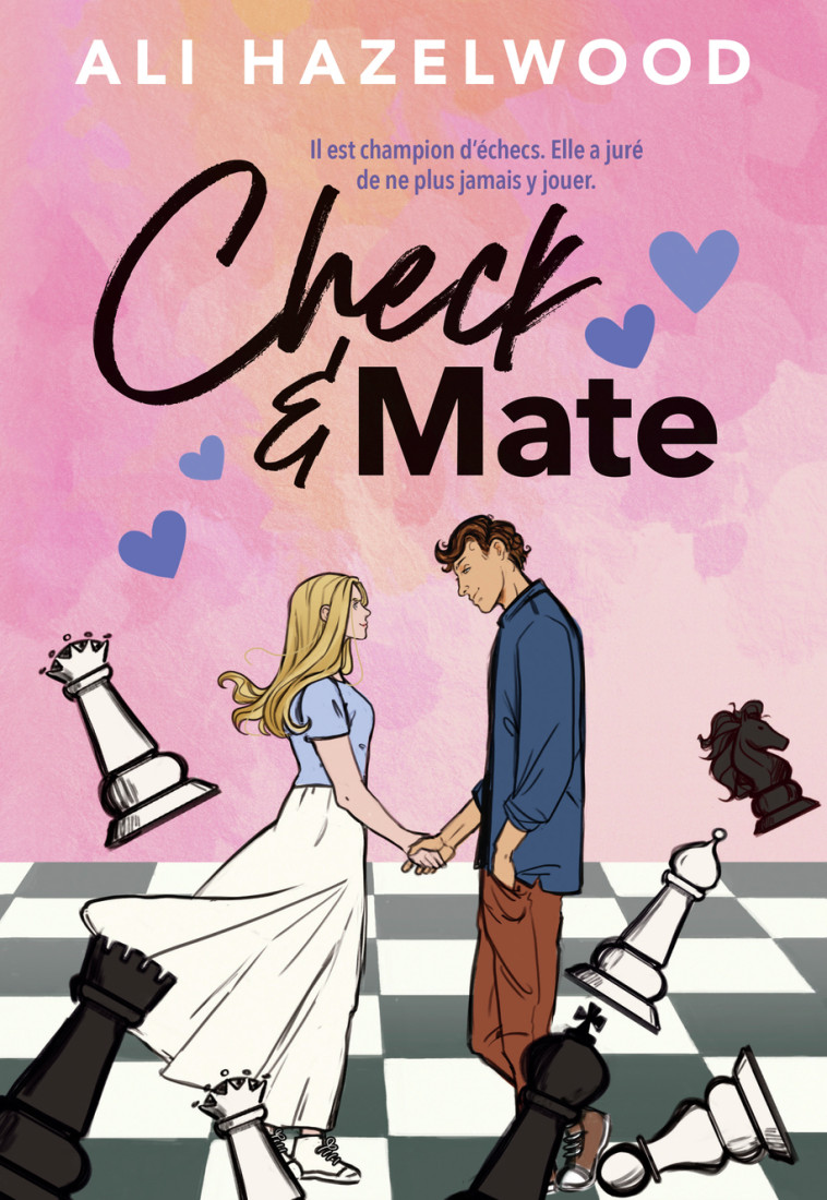 Check and Mate -  ALI HAZELWOOD, Ali Hazelwood, Nathalie Peronny - GALLIMARD JEUNE