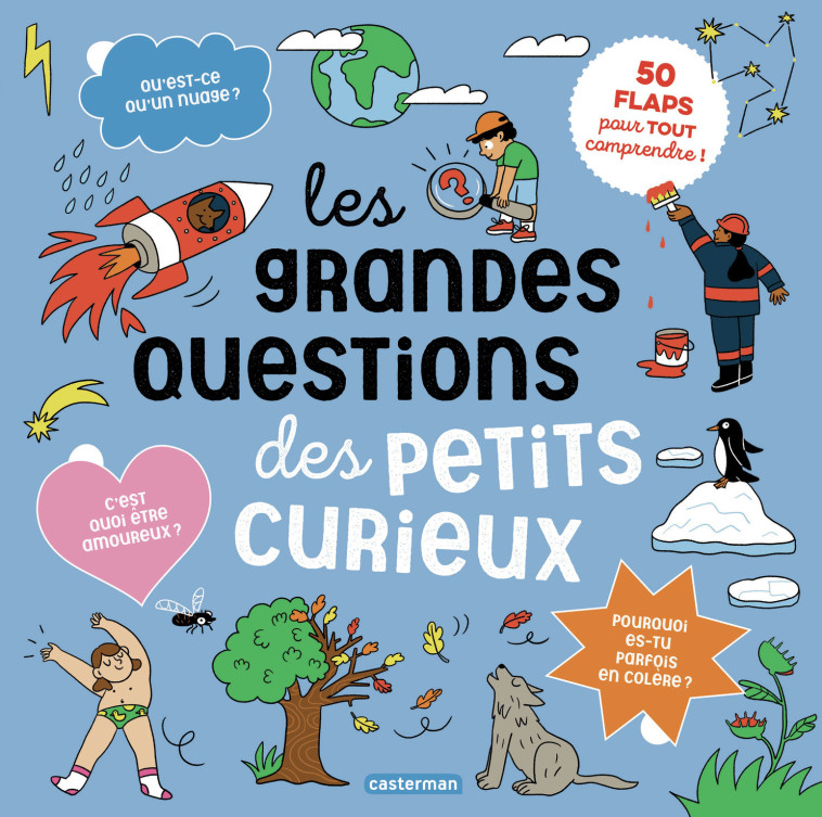 Les Grandes questions des petits curieux - Aurore Carric,  AURORE CARRIC - CASTERMAN