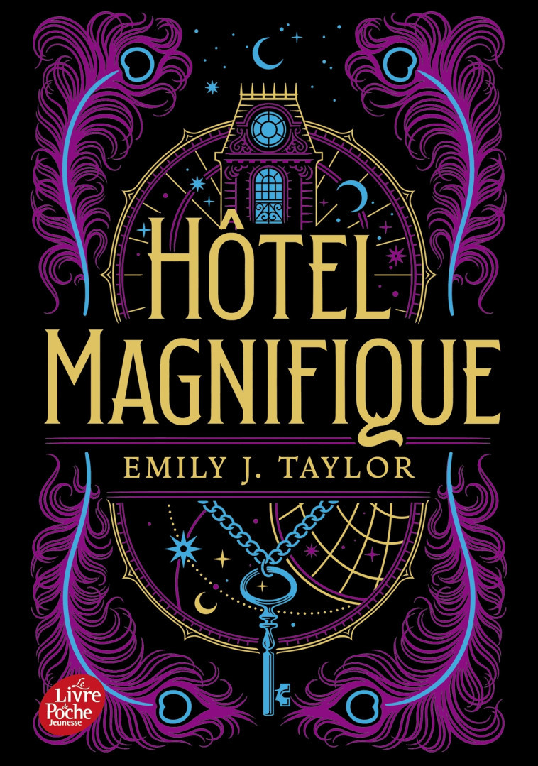 Hôtel Magnifique - Emily J. TAYLOR, Mélanie Deliancourt - POCHE JEUNESSE