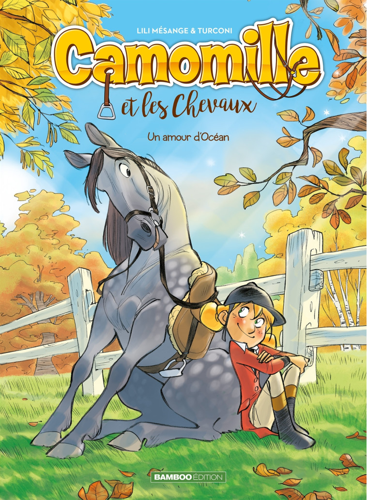 Camomille et les chevaux - tome 01 - Stefano Turconi, Hélène Lenoble, Lili Mésange - BAMBOO