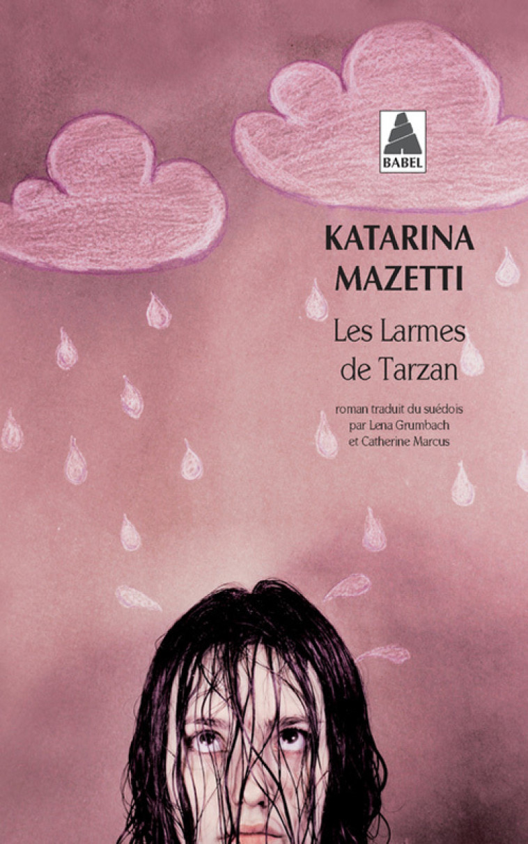 Les Larmes de Tarzan - Katarina Mazetti, Lena Grumbach, Catherine Marcus - ACTES SUD