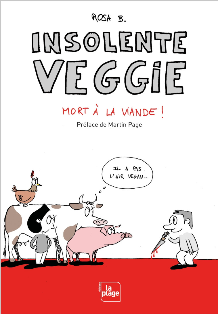 Insolente veggie 3 - Mort à la viande - Rosa B. Rosa B. - LA PLAGE