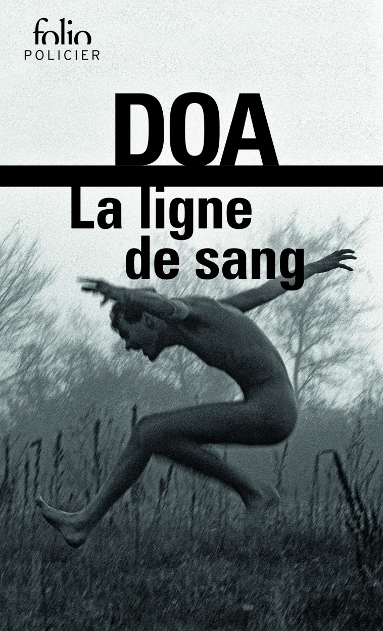 La ligne de sang -  DOA - FOLIO