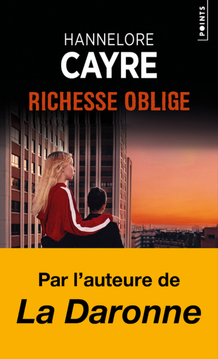 Richesse oblige - HANNELORE CAYRE - POINTS