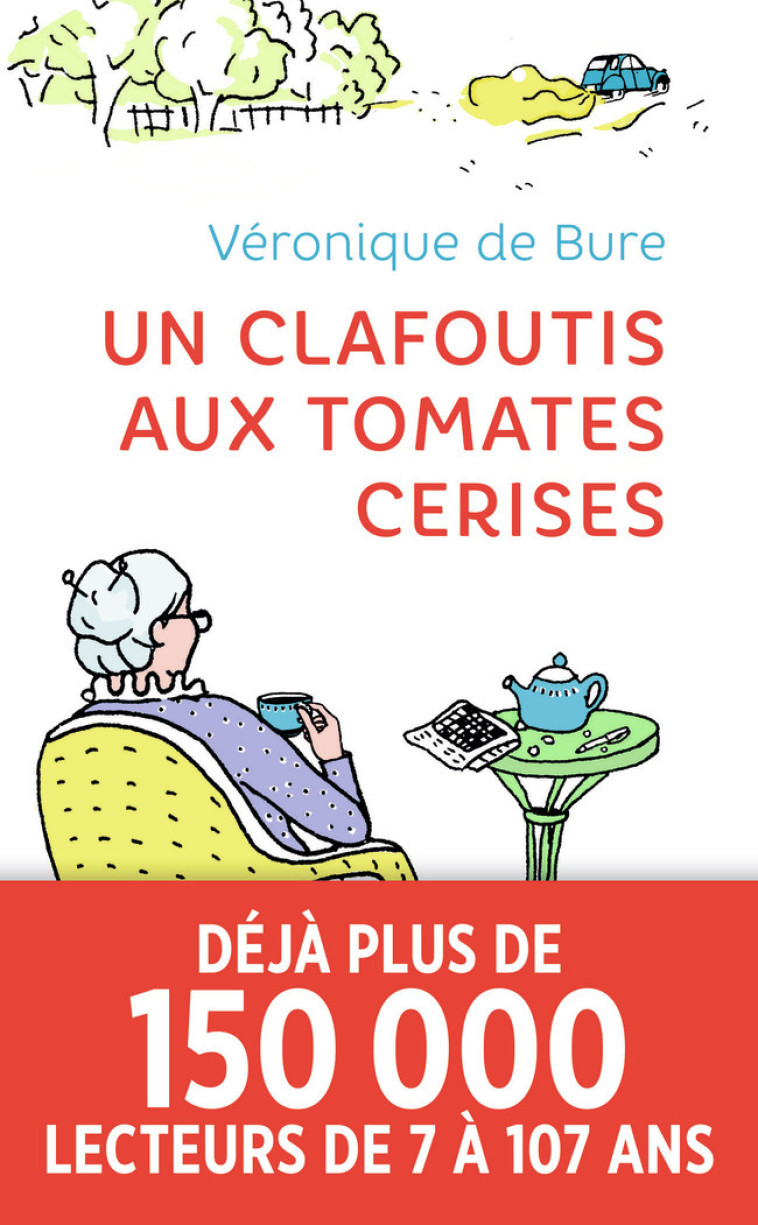 Un clafoutis aux tomates cerises - Véronique de Bure - J'AI LU