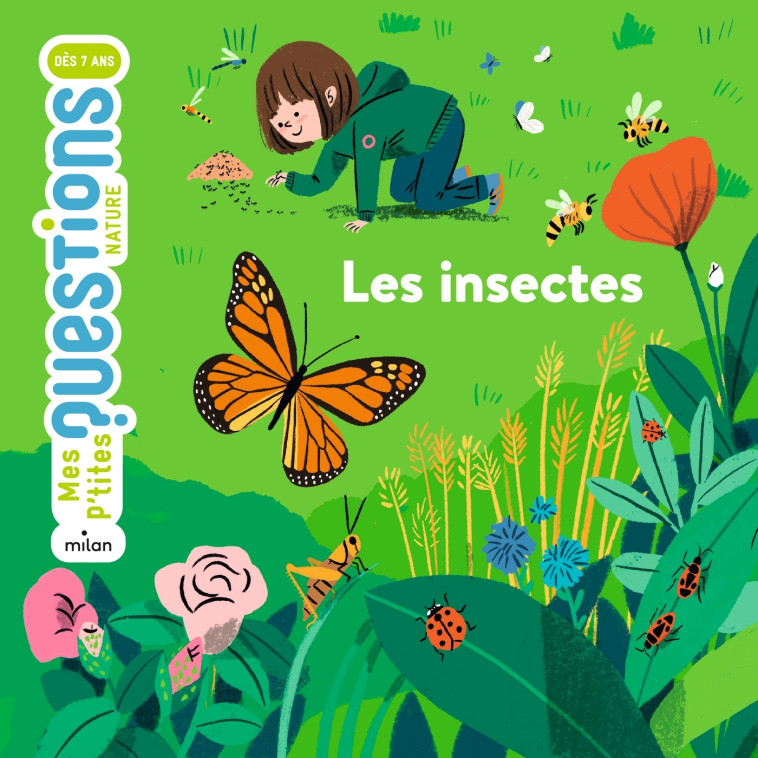 Les insectes - Pascale Hédelin, Sandra De la Prada - MILAN