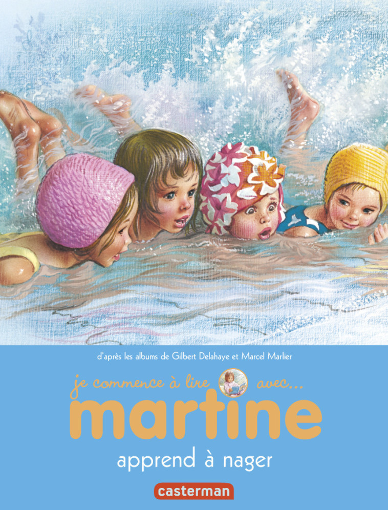 Martine apprend à nager - Gilbert Delahaye, Marcel Marlier - CASTERMAN