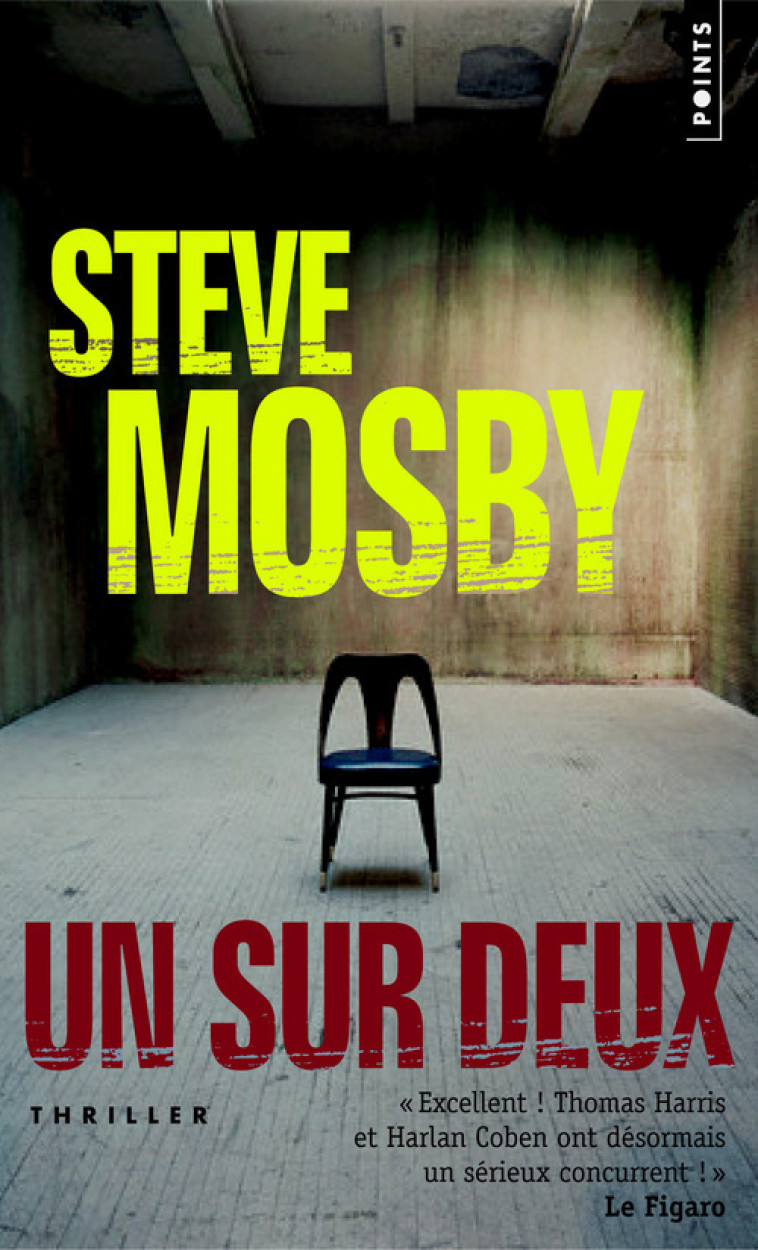 Un sur deux - Steve Mosby - POINTS