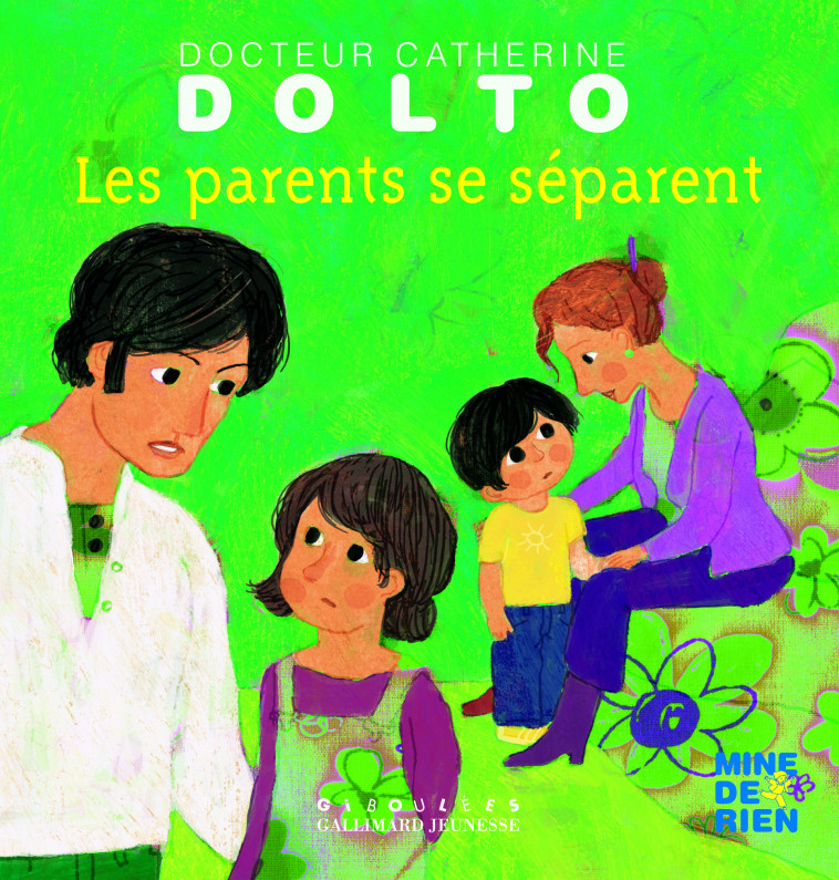 Les parents se séparent - Catherine Dolto, Colline Faure-Poirée, Frédérick Mansot - GALL JEUN GIBOU