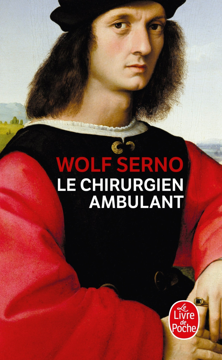 Le Chirurgien ambulant - Wolf Serno - LGF