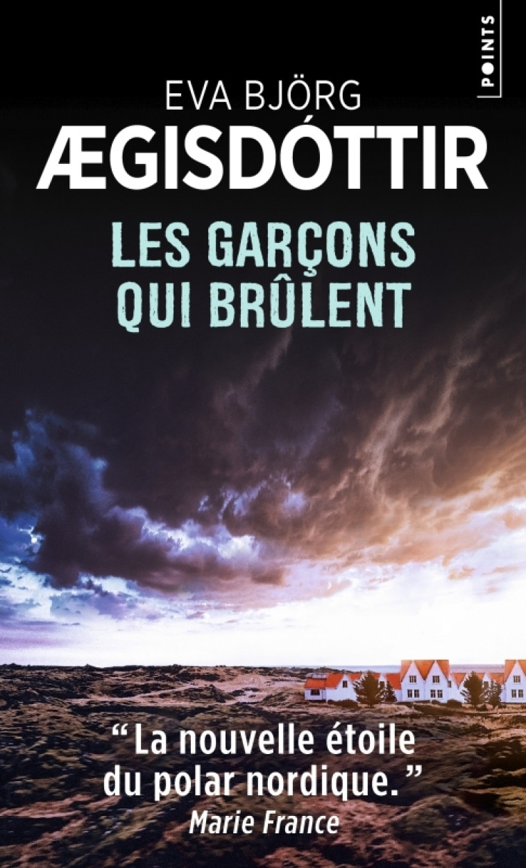 Les Garçons qui brûlent - Eva Björg Ægisdóttir, Jean-Christophe Salaün - POINTS