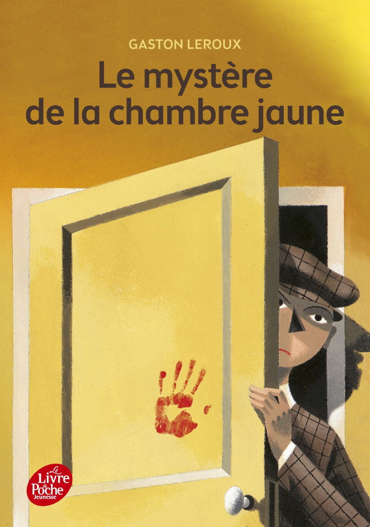 Le mystère de la chambre jaune - Texte intégral - Gaston LEROUX, Jean-François Martin - POCHE JEUNESSE