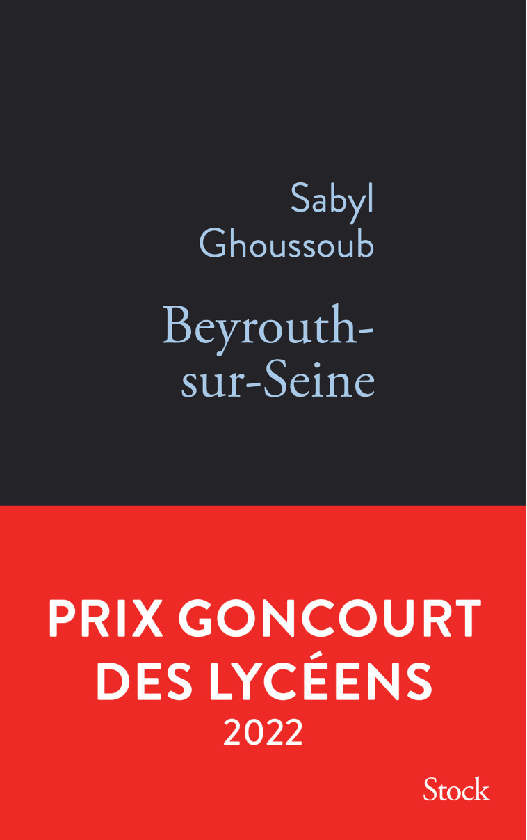 Beyrouth-sur-Seine - Sabyl Ghoussoub - STOCK