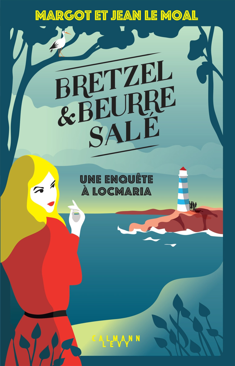 Bretzel & beurre salé enquête 1 - Une enquête à Locmaria - Margot Le Moal, Jean Le Moal - CALMANN-LEVY