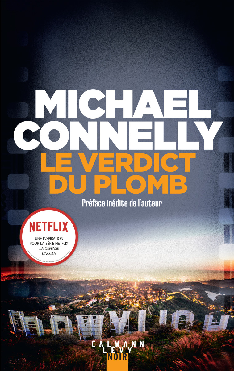 Le verdict du plomb - Michael Connelly - CALMANN-LEVY