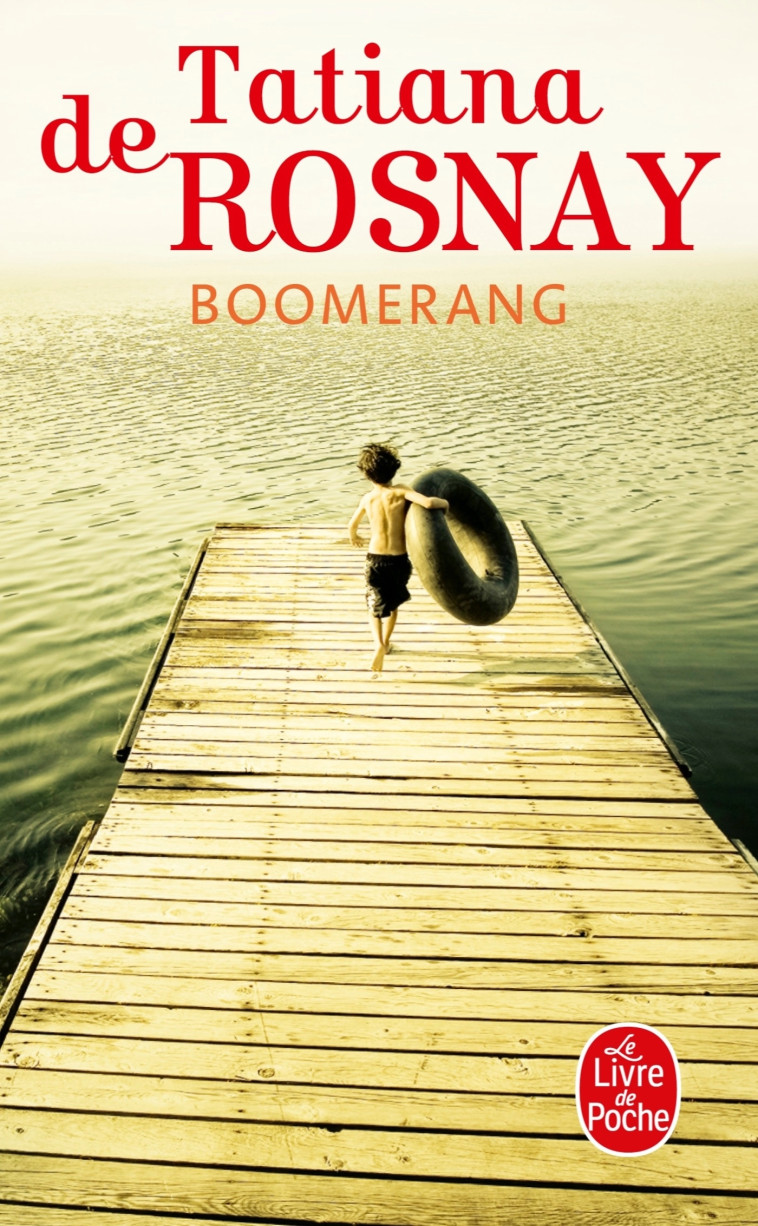 Boomerang - Tatiana Rosnay, Tatiana de Rosnay - LGF