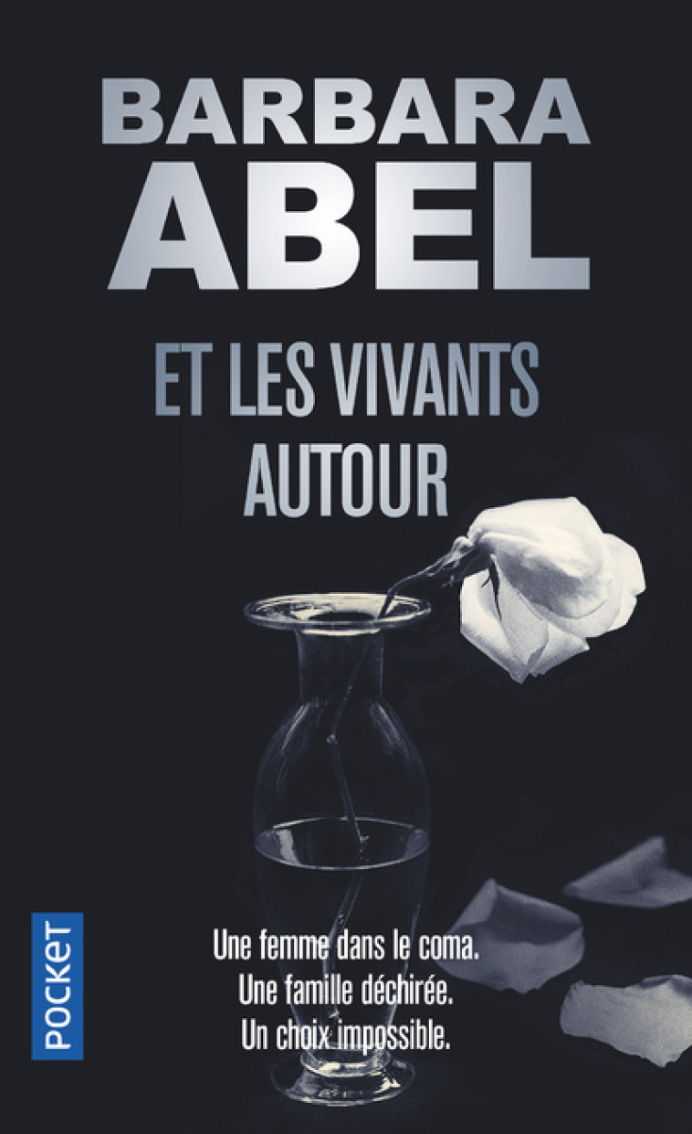 Et les vivants autour - Barbara Abel - POCKET