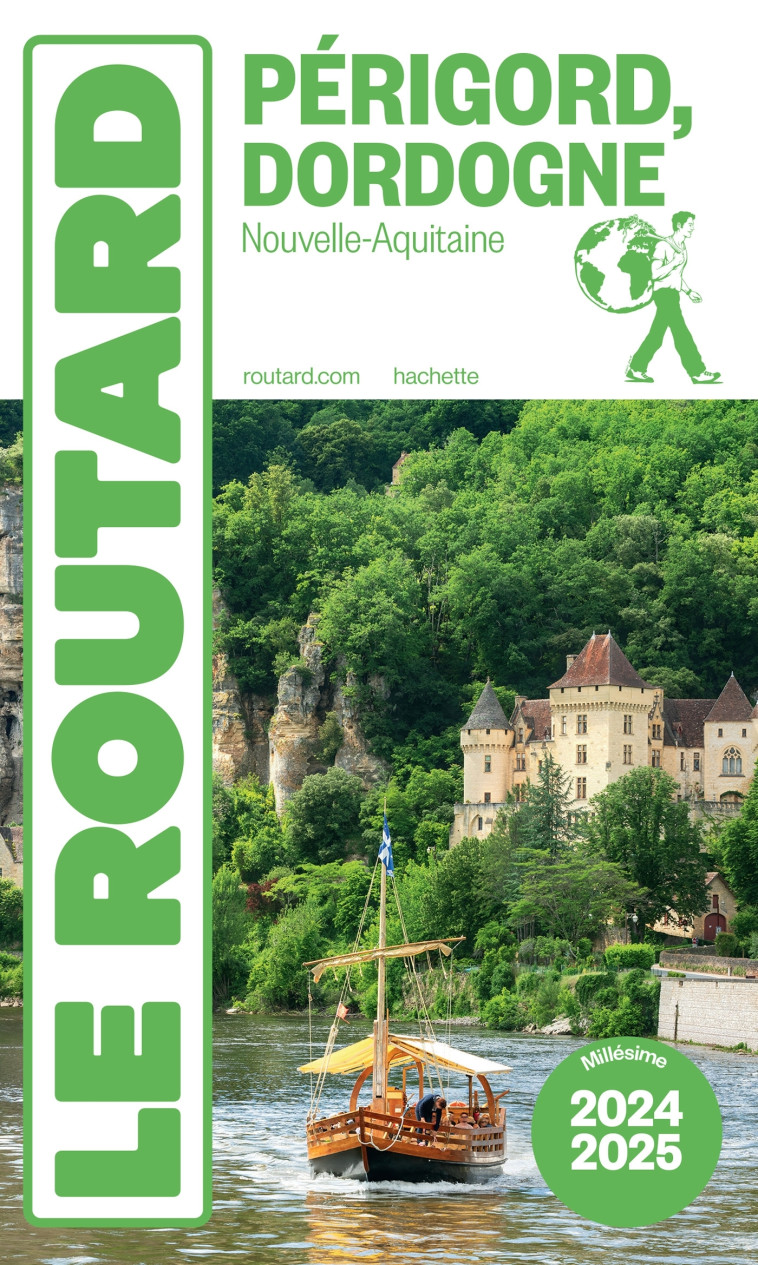 Guide du Routard Périgord Dordogne 2024/25 -   - HACHETTE TOURI