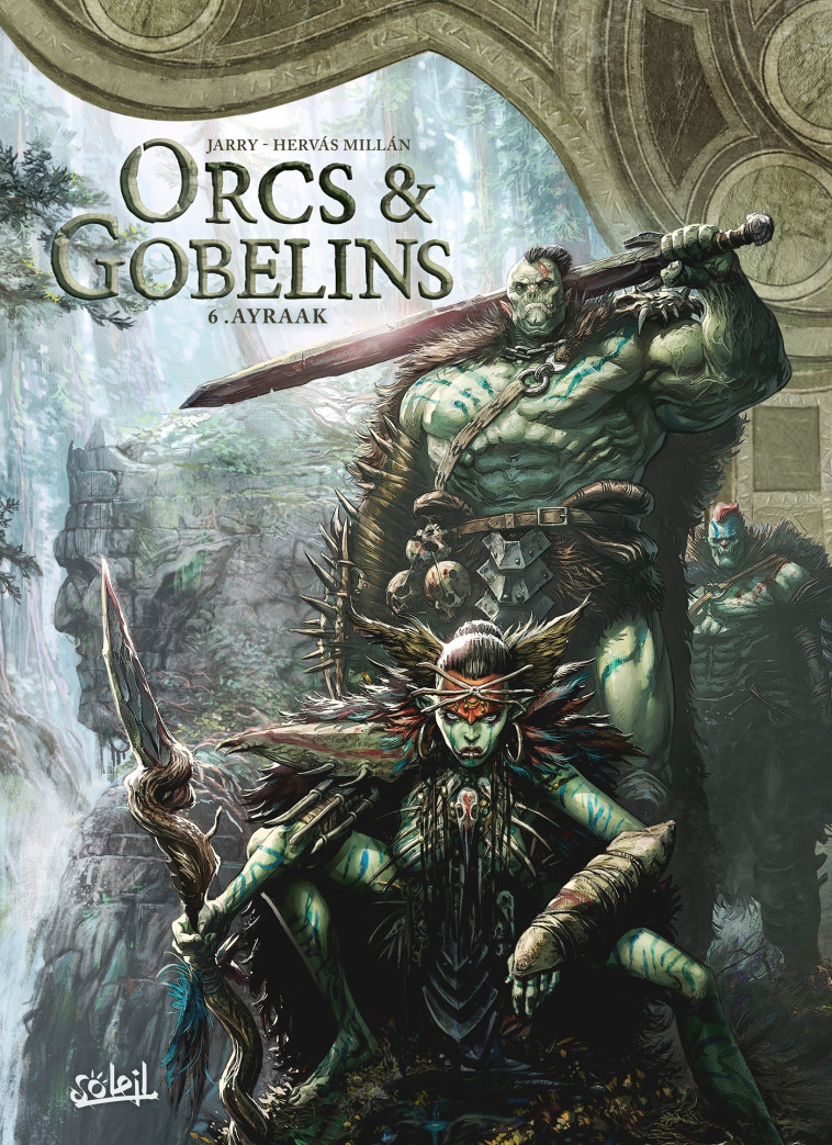 Orcs et Gobelins T06 - J. Nanjan, Jesus Hervas, Nicolas Jarry, Jesus Hervas Millan - SOLEIL