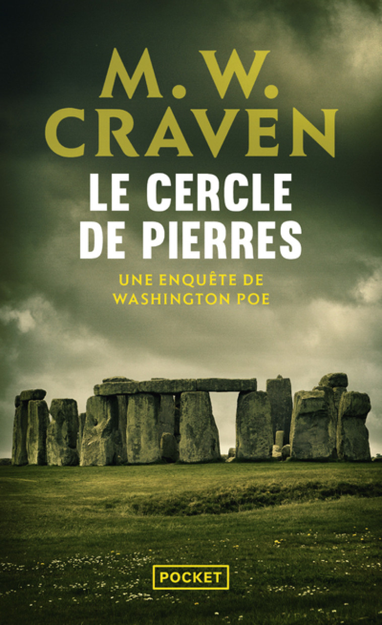 Le Cercle de pierres - Une enquête de Washington Poe - M. W. Craven, Sébastian Danchin - POCKET