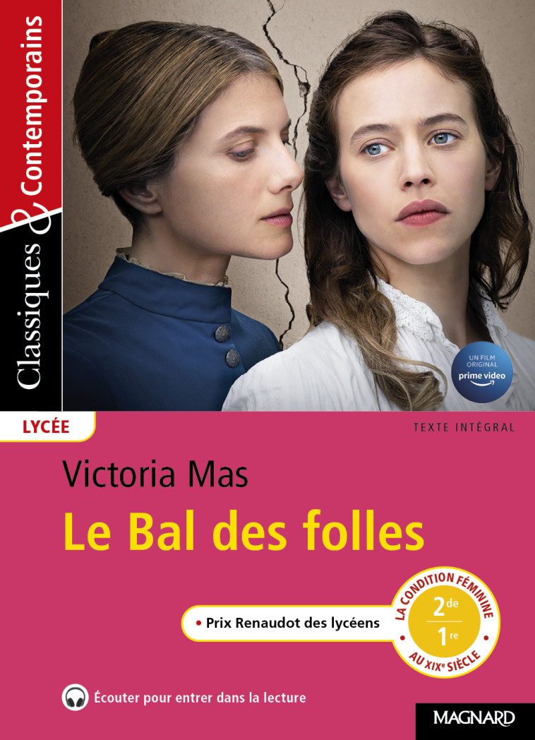 Le Bal des Folles - Classiques et Contemporains - Myriam Zaber, Victoria Mas - MAGNARD