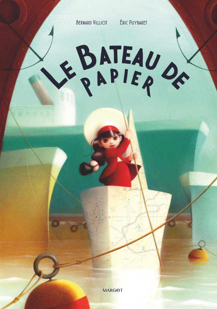 Le bateau de papier -  Puybaret Eric, Bernard Villiot, Eric PUYBARET - MARGOT