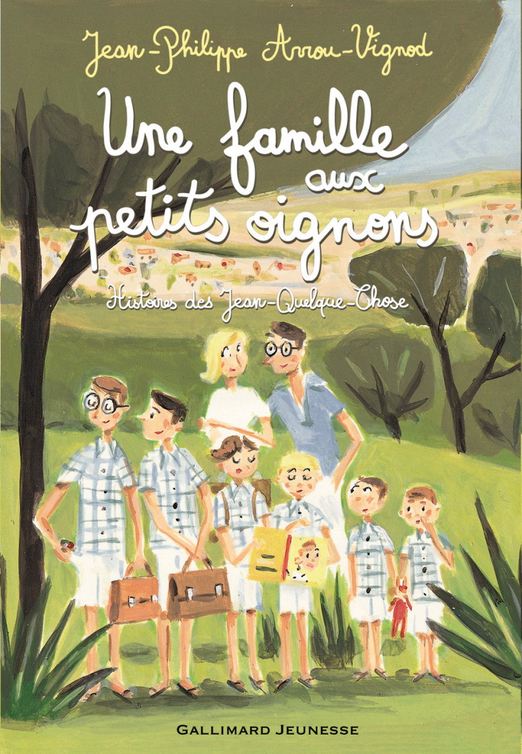 Une famille aux petits oignons histoires des Jean-Quelque-Chose - Jean-Philippe Arrou-Vignod, Dominique Corbasson - GALLIMARD JEUNE