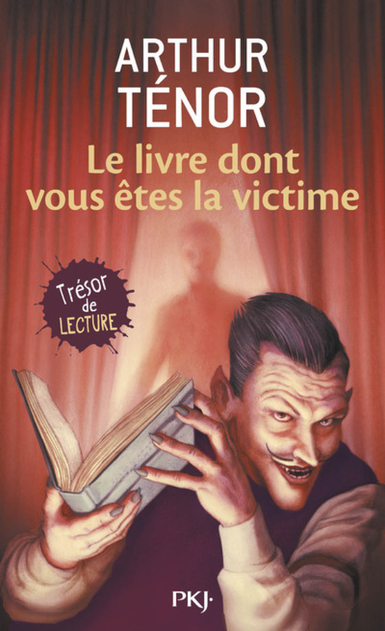 Le livre dont vous êtes la victime - Arthur Ténor, Antoine Ronzon - POCKET JEUNESSE