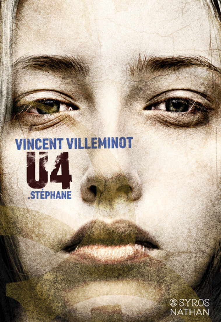 U4: Stéphane - Vincent Villeminot - NATHAN