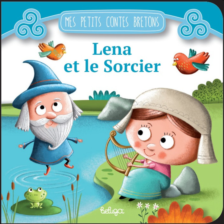 Lena et le sorcier - Christophe Boncens - BELUGA