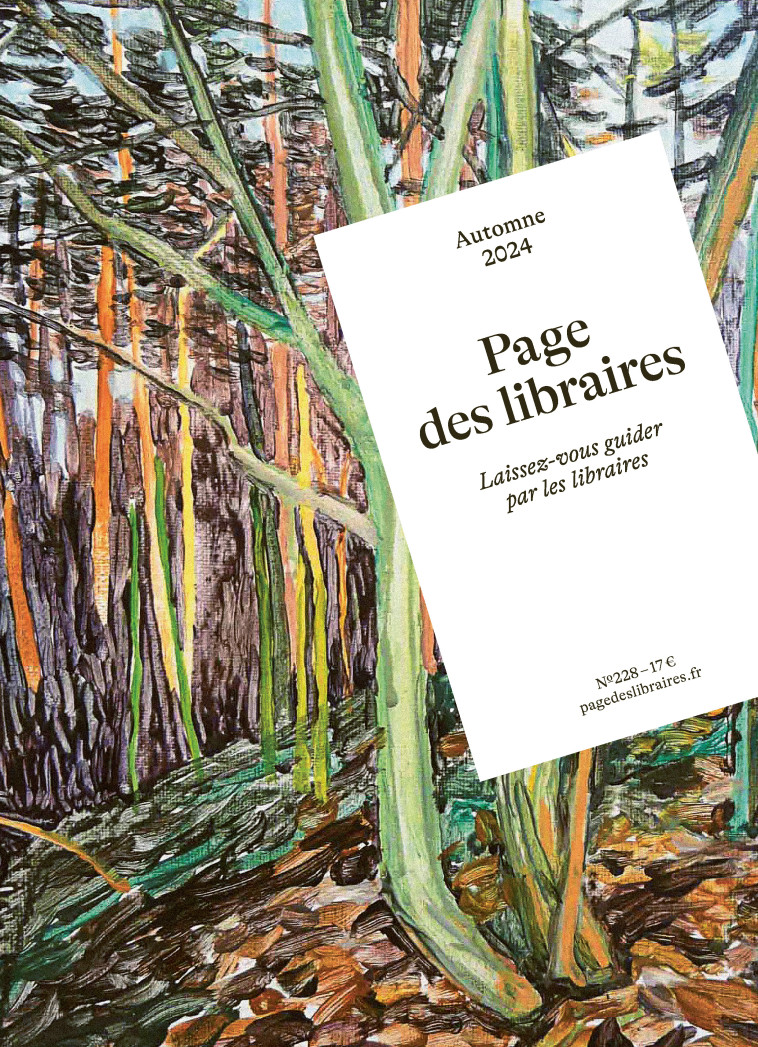 PAGE DES LIBRAIRES 228 - AUTOMNE 2024 -  - PLR