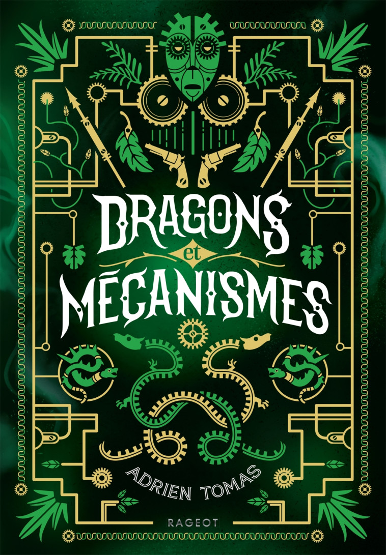 Dragons et mécanismes - Adrien Tomas - RAGEOT