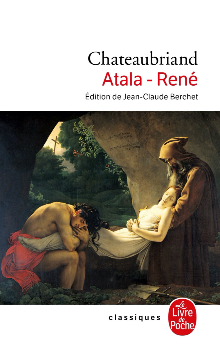 Atala, René - François-René Chateaubriand - LGF