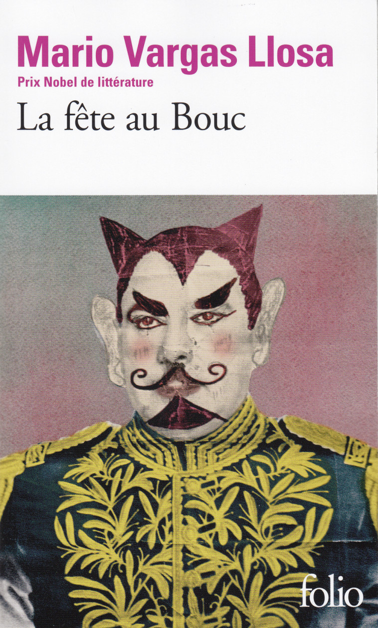 La fête au Bouc - Mario VARGAS LLOSA, Albert Bensoussan - FOLIO